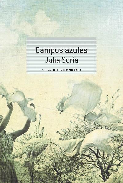 CAMPOS AZULES | 9788490658710 | SORIA, JULIA | Galatea Llibres | Llibreria online de Reus, Tarragona | Comprar llibres en català i castellà online