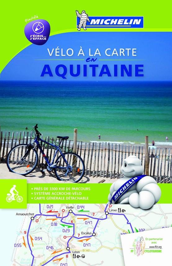 MAPA AQUITAINE À VÉLO | 9782067192324 | Galatea Llibres | Llibreria online de Reus, Tarragona | Comprar llibres en català i castellà online