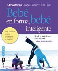 BEBE EN FORMA BEBE INTELIGENTE | 9788441431843 | DOMAN, GLENN | Galatea Llibres | Librería online de Reus, Tarragona | Comprar libros en catalán y castellano online