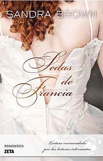 SEDAS DE FRANCIA | 9788498723632 | BROWN, SANDRA | Galatea Llibres | Llibreria online de Reus, Tarragona | Comprar llibres en català i castellà online