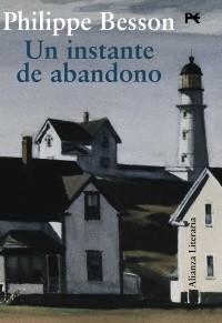 INSTANTE DE ABANDONO | 9788420684307 | BESSON, PHILIPPE | Galatea Llibres | Llibreria online de Reus, Tarragona | Comprar llibres en català i castellà online