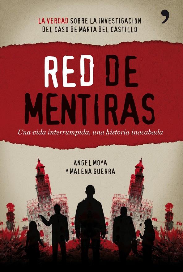 RED DE MENTIRAS | 9788484608752 | MOYA, ANGEL | Galatea Llibres | Llibreria online de Reus, Tarragona | Comprar llibres en català i castellà online