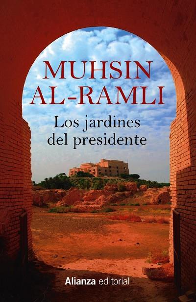 LOS JARDINES DEL PRESIDENTE | 9788411481007 | AL-RAMLI, MUHSIN | Galatea Llibres | Llibreria online de Reus, Tarragona | Comprar llibres en català i castellà online