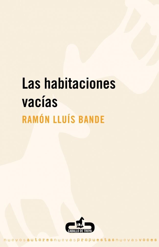 HABITACIONES VACIAS, LAS | 9788496594395 | BANDE, RAMON LUIS | Galatea Llibres | Llibreria online de Reus, Tarragona | Comprar llibres en català i castellà online