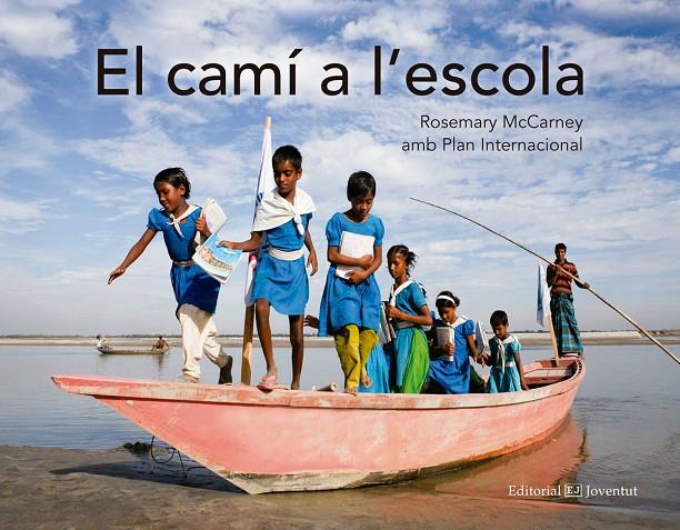 EL CAMÍ A L'ESCOLA | 9788426143891 | MCCARNEY, ROSEMARY | Galatea Llibres | Llibreria online de Reus, Tarragona | Comprar llibres en català i castellà online