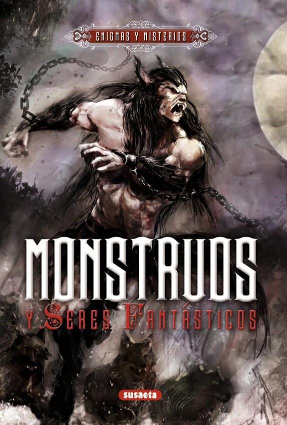 MONSTRUOS Y SERES FANTÁSTICOS | 9788467718010 | BELLINI, IRENE | Galatea Llibres | Llibreria online de Reus, Tarragona | Comprar llibres en català i castellà online