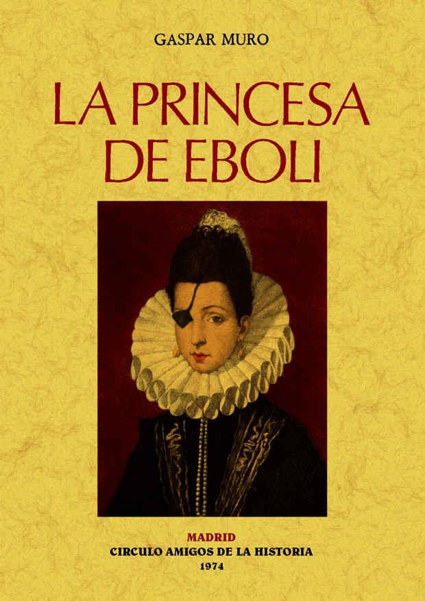 PRINCESA DE EBOLI | 9788497618564 | MURO, GASPAR | Galatea Llibres | Llibreria online de Reus, Tarragona | Comprar llibres en català i castellà online