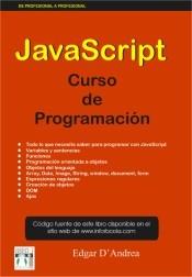 JAVASCRIPT CURSO DE PROGRAMACIÓN | 9788415033011 | D'ANDREA, EDGAR | Galatea Llibres | Llibreria online de Reus, Tarragona | Comprar llibres en català i castellà online