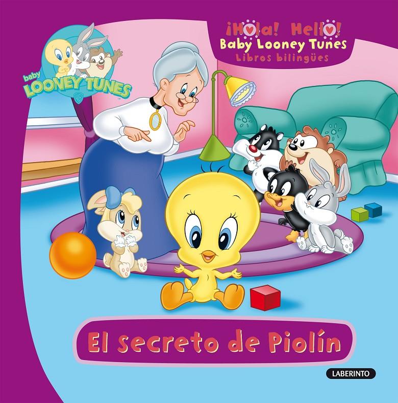 BABY LOONEY TUNES. EL SECRETO DE PIOLÍN | 9788484836759 | Galatea Llibres | Llibreria online de Reus, Tarragona | Comprar llibres en català i castellà online