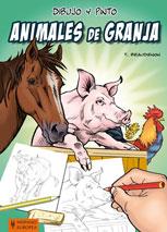 DIBUJO Y PINTO ANIMALES DE GRANJA | 9788425519369 | BEAUDENON, THIERRY | Galatea Llibres | Llibreria online de Reus, Tarragona | Comprar llibres en català i castellà online