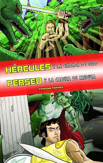 HÉRCULES Y LA ESPADA DE ORO - PERSEO Y LA CABEZA DE MEDUSA. TU DECIDES LA AVENTURA | 9788418002045 | TORRES, TRISTÁN | Galatea Llibres | Llibreria online de Reus, Tarragona | Comprar llibres en català i castellà online