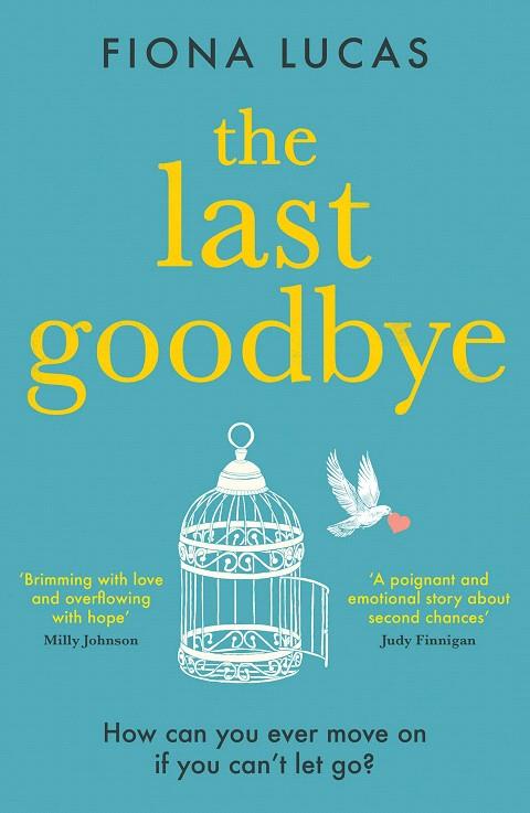 THE LAST GOODBYE | 9780008371913 | LUCAS, FIONA | Galatea Llibres | Llibreria online de Reus, Tarragona | Comprar llibres en català i castellà online