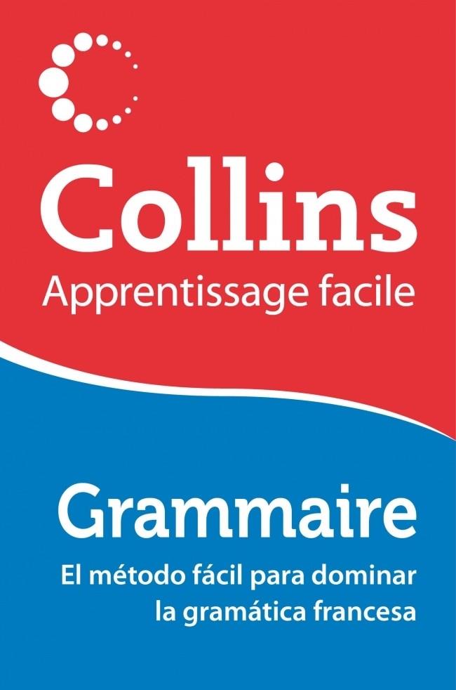 GRAMMAIRE COLLINS APPRENTISSAGE FACILE | 9788425351464 | Galatea Llibres | Llibreria online de Reus, Tarragona | Comprar llibres en català i castellà online