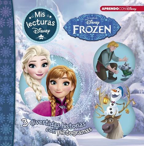 FROZEN 3 DIVERTIDAS HISTORIAS CON PICTOGRAMAS | 9788416931446 | DISNEY | Galatea Llibres | Llibreria online de Reus, Tarragona | Comprar llibres en català i castellà online