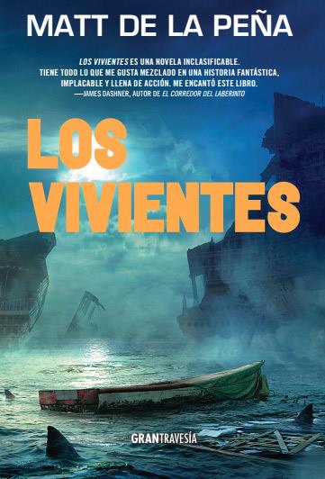 LOS VIVIENTES | 9788494411007 | DE LA PEÑA, MATT | Galatea Llibres | Llibreria online de Reus, Tarragona | Comprar llibres en català i castellà online