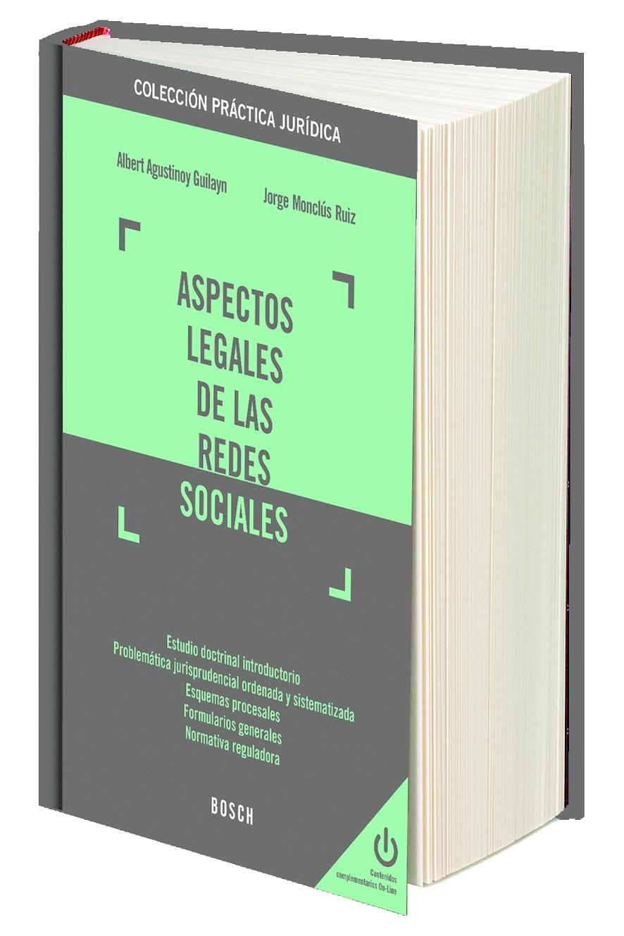 ASPECTOS LEGALES DE LAS REDES SOCIALES | 9788490901052 | AGUSTINOY GUILAYN, ALBERT/MONCLÚS RUIZ, JORGE | Galatea Llibres | Librería online de Reus, Tarragona | Comprar libros en catalán y castellano online