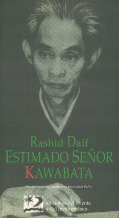 ESTIMADO SEÑOR KAWABATA | 9788487198519 | DAIF, RASHID | Galatea Llibres | Llibreria online de Reus, Tarragona | Comprar llibres en català i castellà online