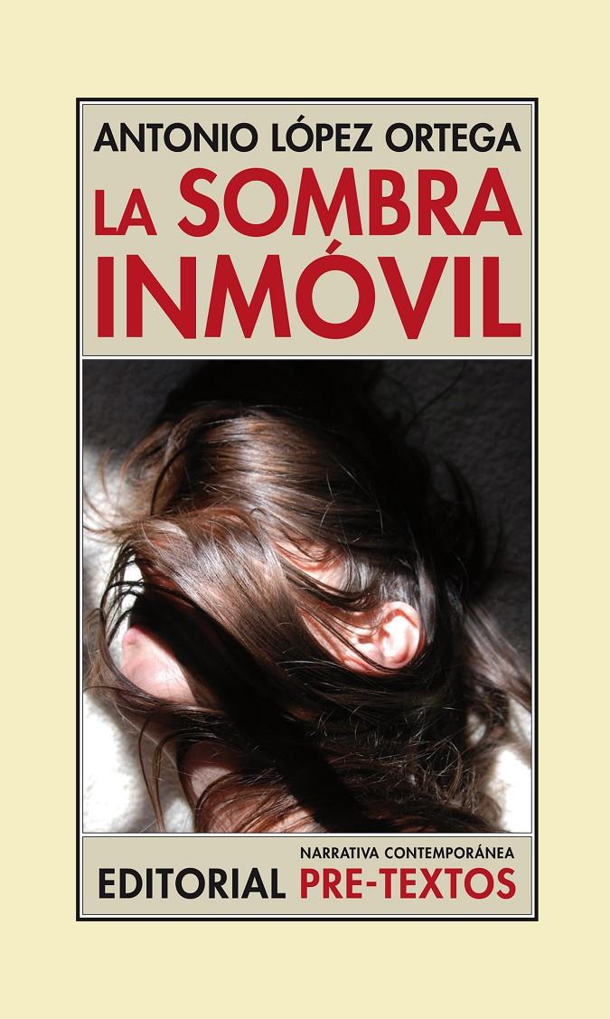 LA SOMBRA INMÓVIL | 9788415894384 | LÓPEZ ORTEGA, ANTONIO | Galatea Llibres | Llibreria online de Reus, Tarragona | Comprar llibres en català i castellà online