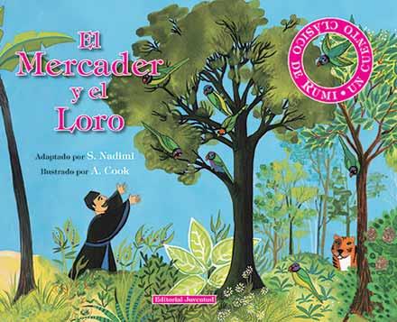 MERCADER Y EL LORO, EL | 9788426136787 | NADIMI, S. | Galatea Llibres | Llibreria online de Reus, Tarragona | Comprar llibres en català i castellà online