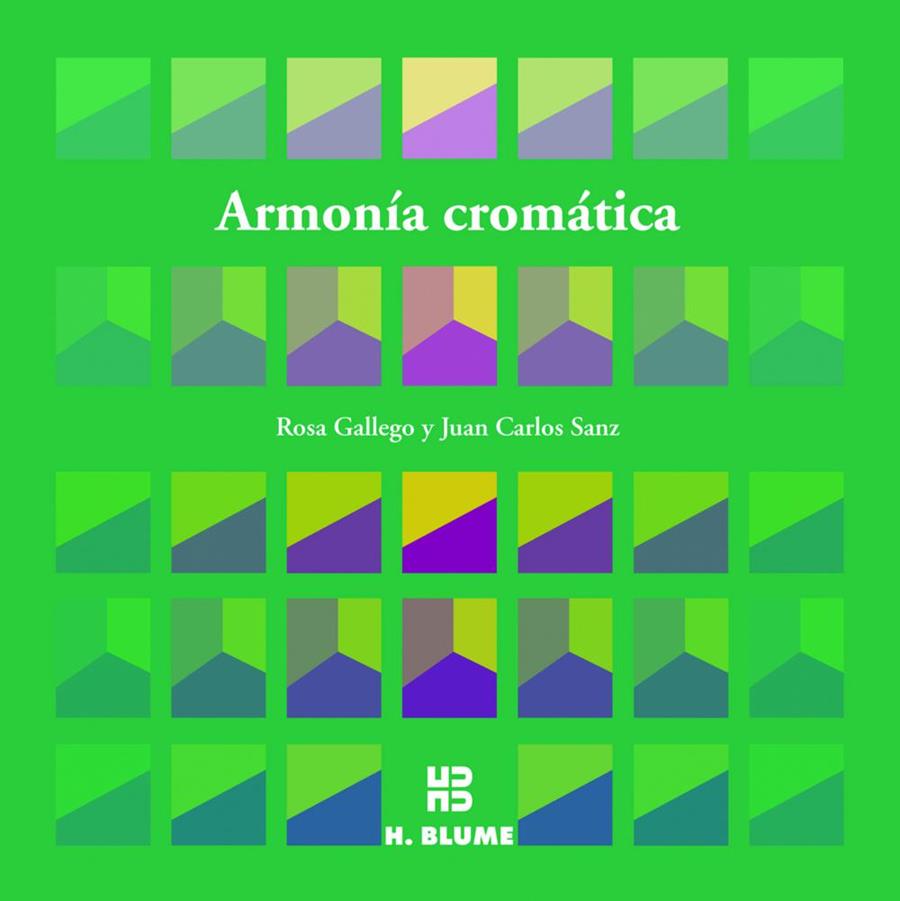 ARMONIA CROMATICA | 9788489840300 | GALLEGO, ROSA | Galatea Llibres | Llibreria online de Reus, Tarragona | Comprar llibres en català i castellà online