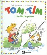 DIA DE PESCA, UN.TOM Y TIM | 9788424652128 | DE BOURGOING, P. | Galatea Llibres | Llibreria online de Reus, Tarragona | Comprar llibres en català i castellà online