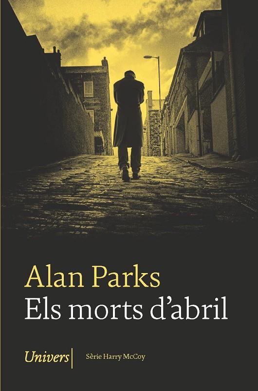 ELS MORTS D'ABRIL | 9788418375712 | PARKS, ALAN | Galatea Llibres | Llibreria online de Reus, Tarragona | Comprar llibres en català i castellà online