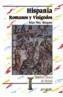 HISPANIA : ROMANOS Y VISIGODOS | 9788420740133 | Pérez Almoguera, Artur | Galatea Llibres | Llibreria online de Reus, Tarragona | Comprar llibres en català i castellà online