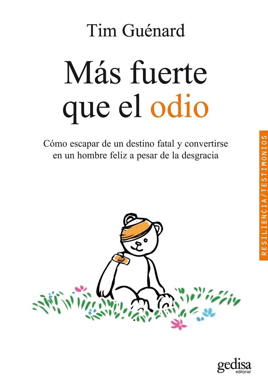 MAS FUERTE QUE EL ODIO | 9788497841740 | GUENARD, TIM | Galatea Llibres | Llibreria online de Reus, Tarragona | Comprar llibres en català i castellà online