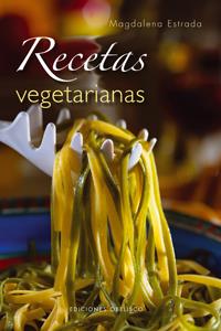 RECETAS VEGETARIANAS | 9788497774321 | ESTRADA, MAGDALENA | Galatea Llibres | Llibreria online de Reus, Tarragona | Comprar llibres en català i castellà online