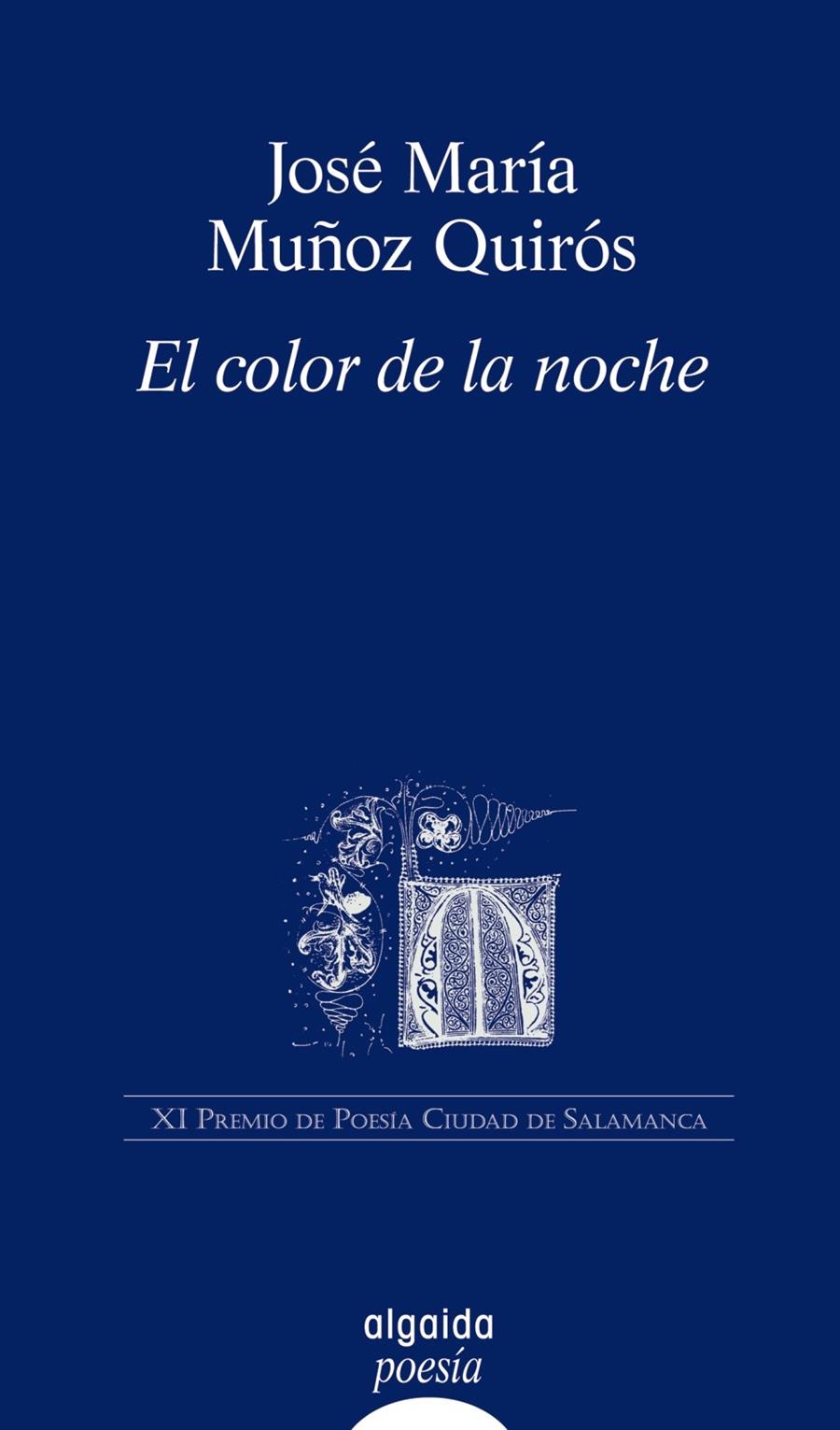 COLOR DE LA NOCHE, EL | 9788498771275 | MUÑOZ QUIRÓS, JOSÉ MARÍA | Galatea Llibres | Llibreria online de Reus, Tarragona | Comprar llibres en català i castellà online