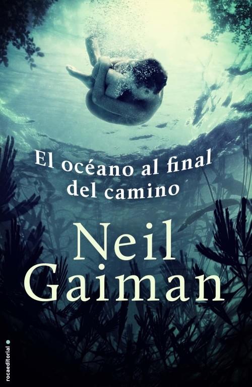 EL OCÉANO AL FINAL DEL CAMINO | 9788499186573 | GAIMAN, NEIL | Galatea Llibres | Llibreria online de Reus, Tarragona | Comprar llibres en català i castellà online