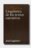 LINGUISTICA DE LOS TEXTOS NARRATIVOS, LA | 9788434482326 | ADAM, JEAN-MICHEL | Galatea Llibres | Llibreria online de Reus, Tarragona | Comprar llibres en català i castellà online