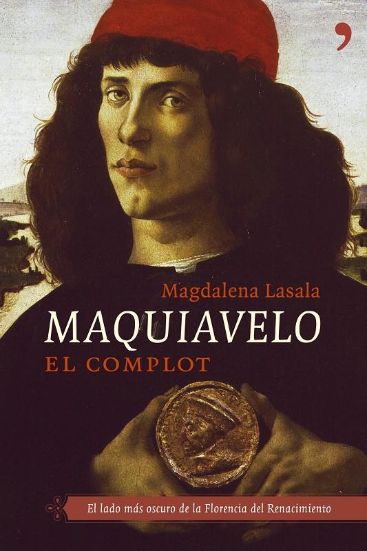 MAQUIAVELO. EL COMPLOT | 9788484604914 | LASALA, MAGDALENA | Galatea Llibres | Llibreria online de Reus, Tarragona | Comprar llibres en català i castellà online