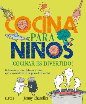 COCINA PARA NIÑOS | 9788416138883 | CHANDLER, JENNY | Galatea Llibres | Llibreria online de Reus, Tarragona | Comprar llibres en català i castellà online