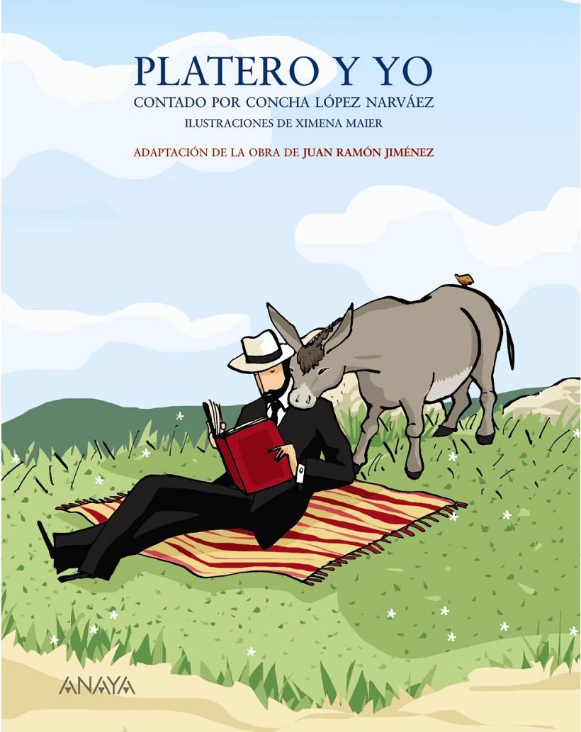 PLATERO Y YO CONTADO POR CONCHA LOPEZ NARVAEZ | 9788466751865 | JIMÉNEZ, JUAN RAMÓN | Galatea Llibres | Librería online de Reus, Tarragona | Comprar libros en catalán y castellano online