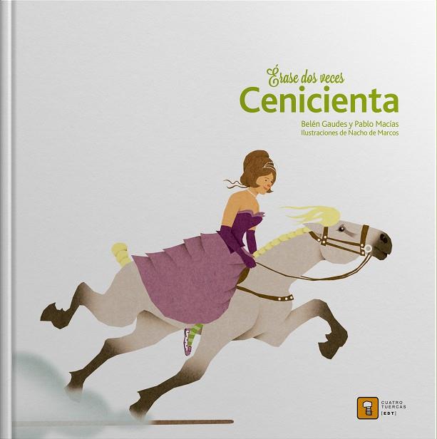 ERASE DOS VECES CENICIENTA | 9788494209024 | GAUDES, BELEN | Galatea Llibres | Llibreria online de Reus, Tarragona | Comprar llibres en català i castellà online