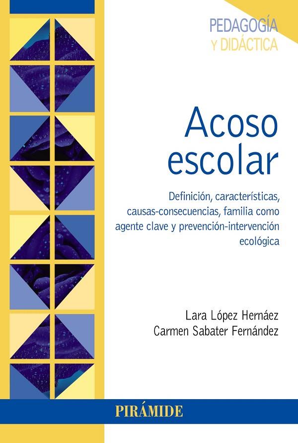 ACOSO ESCOLAR | 9788436840254 | LÓPEZ HERNÁEZ, LARA/SABATER FERNÁNDEZ, CARMEN | Galatea Llibres | Llibreria online de Reus, Tarragona | Comprar llibres en català i castellà online