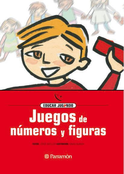 JUEGOS DE NUMEROS Y FIGURAS | 9788434223844 | BATLLORI, JORGE | Galatea Llibres | Librería online de Reus, Tarragona | Comprar libros en catalán y castellano online