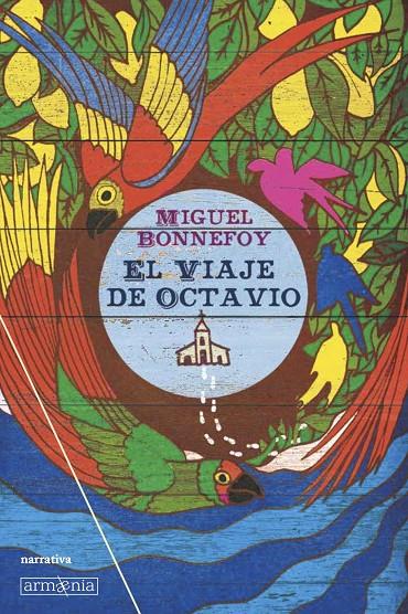 EL VIAJE DE OCTAVIO | 9788494490996 | BONNEFOY, MIGUEL | Galatea Llibres | Librería online de Reus, Tarragona | Comprar libros en catalán y castellano online