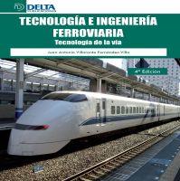 TECNOLOGÍA E INGENIERIA FERROVIARIA | 9788492954407 | VILLARONTE FERNÁNDEZ-VILLA, JUAN ANTONIO | Galatea Llibres | Llibreria online de Reus, Tarragona | Comprar llibres en català i castellà online