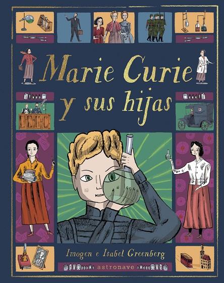 MARIE CURIE Y SUS HIJAS | 9788467943368 | GREENBERG, IMOGEN | Galatea Llibres | Librería online de Reus, Tarragona | Comprar libros en catalán y castellano online