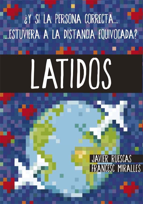 LATIDOS | 9788467585889 | MIRALLES, FRANCESC/RUESCAS SÁNCHEZ, JAVIER | Galatea Llibres | Llibreria online de Reus, Tarragona | Comprar llibres en català i castellà online