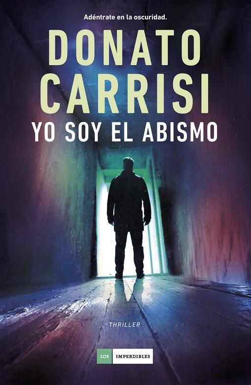 YO SOY EL ABISMO | 9788419834812 | CARRISI, DONATO | Galatea Llibres | Llibreria online de Reus, Tarragona | Comprar llibres en català i castellà online