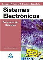 SISTEMAS ELECTRÓNICOS. PROGRAMACION DIDACTICA PROFESORES SECUNDARIA | 9788466589154 | GONZÁLEZ FERNÁNDEZ, JOSÉ LUIS | Galatea Llibres | Llibreria online de Reus, Tarragona | Comprar llibres en català i castellà online