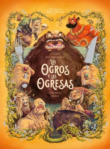 LOS OGROS Y LAS OGRESAS | 9788414060674 | ROUMIGUIERE, CECILE / FRIESS, ETIENNE | Galatea Llibres | Llibreria online de Reus, Tarragona | Comprar llibres en català i castellà online