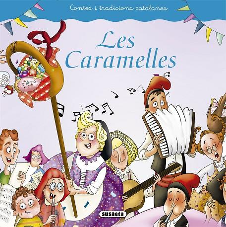 LES CARAMELLES | 9788467759464 | FALGUERA, MòNICA A. | Galatea Llibres | Librería online de Reus, Tarragona | Comprar libros en catalán y castellano online