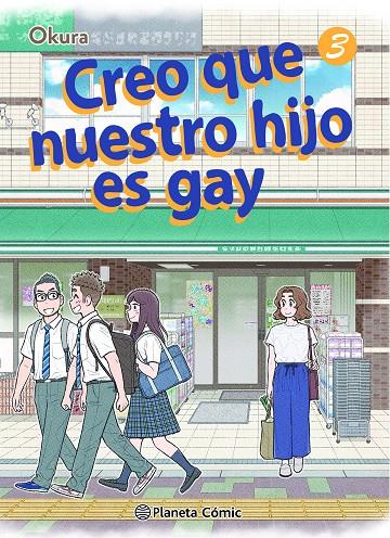 CREO QUE NUESTRO HIJO ES GAY 3 | 9788411403368 | OKURA | Galatea Llibres | Llibreria online de Reus, Tarragona | Comprar llibres en català i castellà online