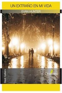 EXTRAÑO EN MI VIDA | 9788493777012 | HUNTER, EVAN | Galatea Llibres | Llibreria online de Reus, Tarragona | Comprar llibres en català i castellà online