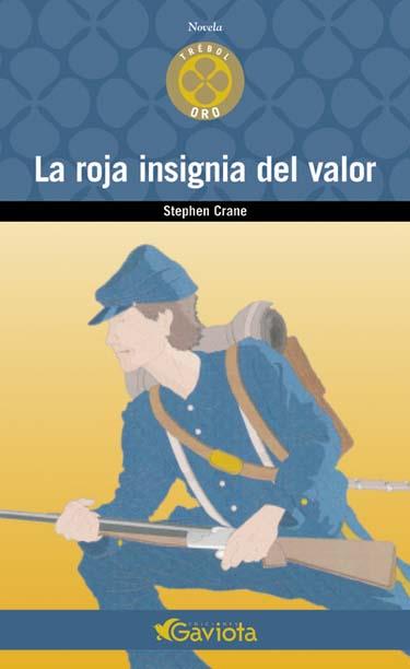 ROJA INSIGNIA DEL VALOR, LA | 9788439216230 | CRANE, STEPHEN | Galatea Llibres | Librería online de Reus, Tarragona | Comprar libros en catalán y castellano online