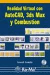 REALIDAD VIRTUAL CON AUTOCAD , 3DS MAX Y COMBUSTION | 9788478976577 | CEBOLLA, CASTELL | Galatea Llibres | Llibreria online de Reus, Tarragona | Comprar llibres en català i castellà online